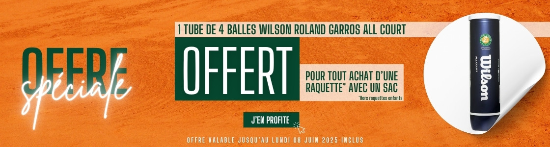 Un tube de balles offertes pour l'achat d'une raquette et d'un sac