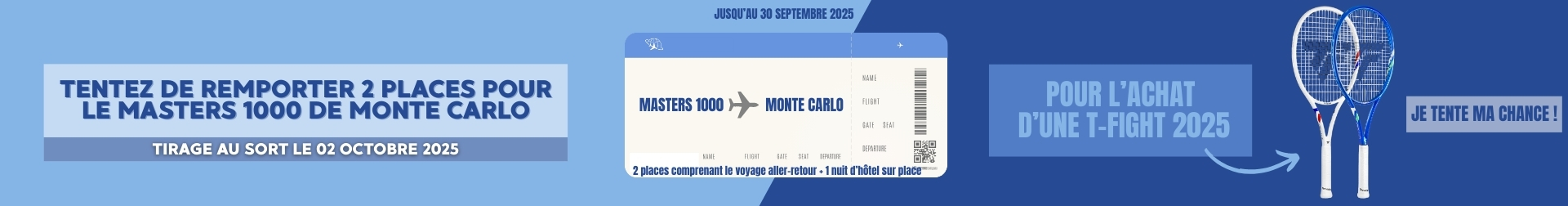 Jeu concours Monte Carlo pour l'achat d'une T-Fight