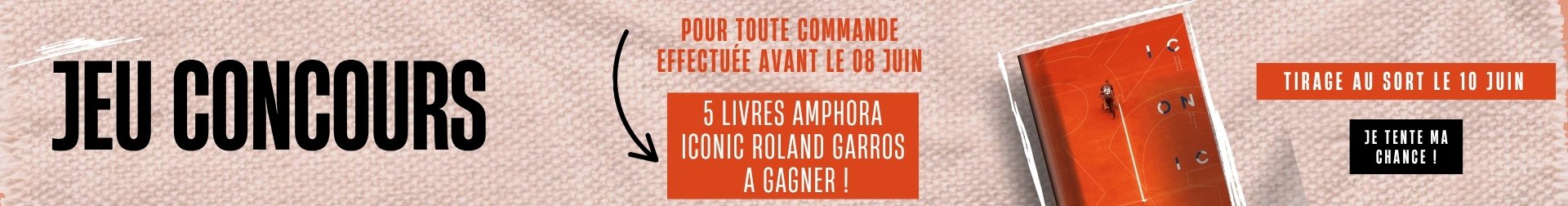 Un livre Iconic Roland Garros a gagner pour toute commande
