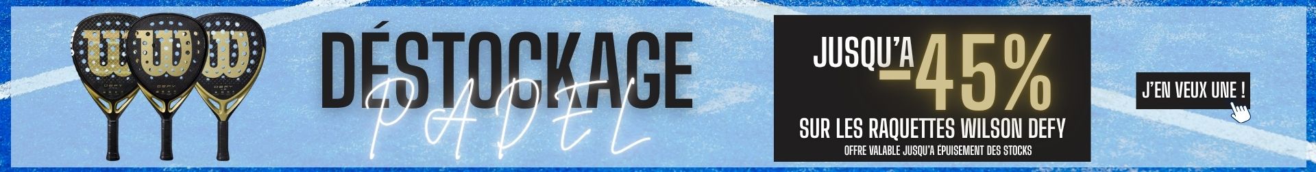 D&eacute;stockage padel : jusqu'&agrave; -45% sur les raquettes Wilson Defy