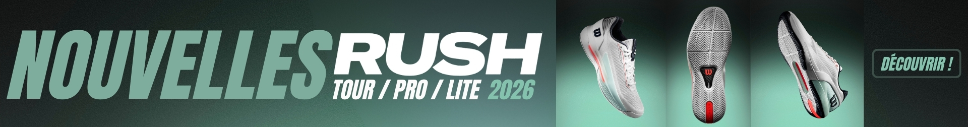 Nouveaut&eacute; chaussures Wilson Rush Tour/Pro/Lite 2026
